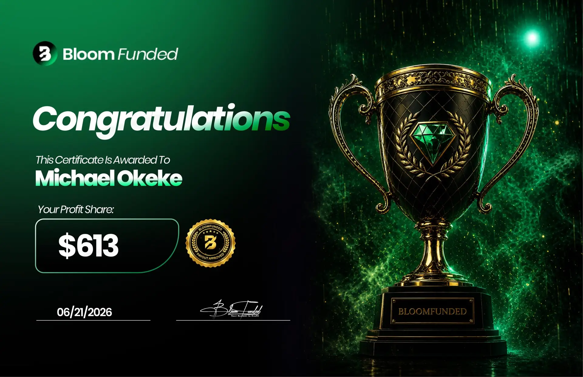 BloomFunded payout certificate awarded to Michael Okeke for $613