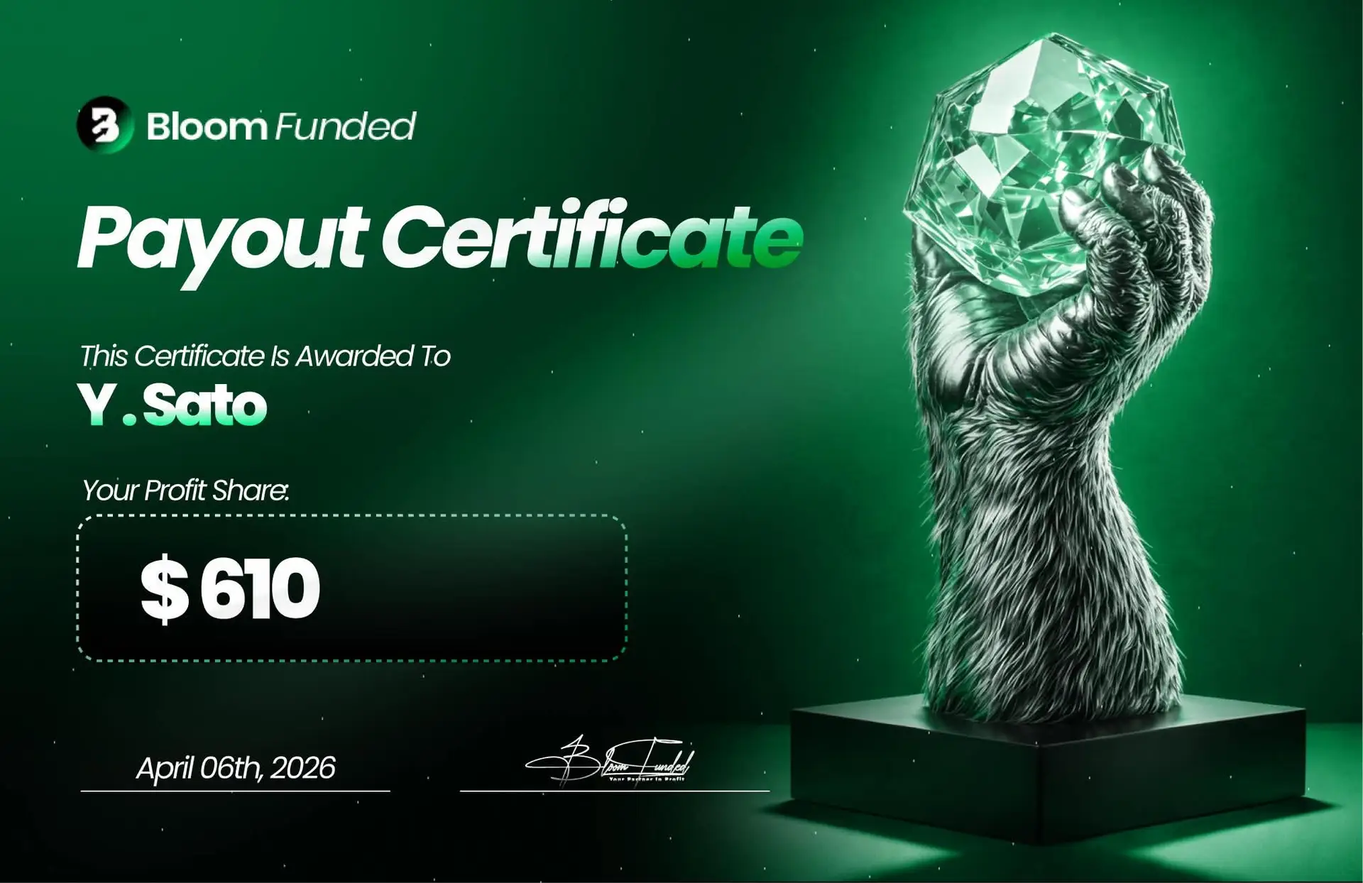 BloomFunded payout certificate awarded to Y. Sato for $610