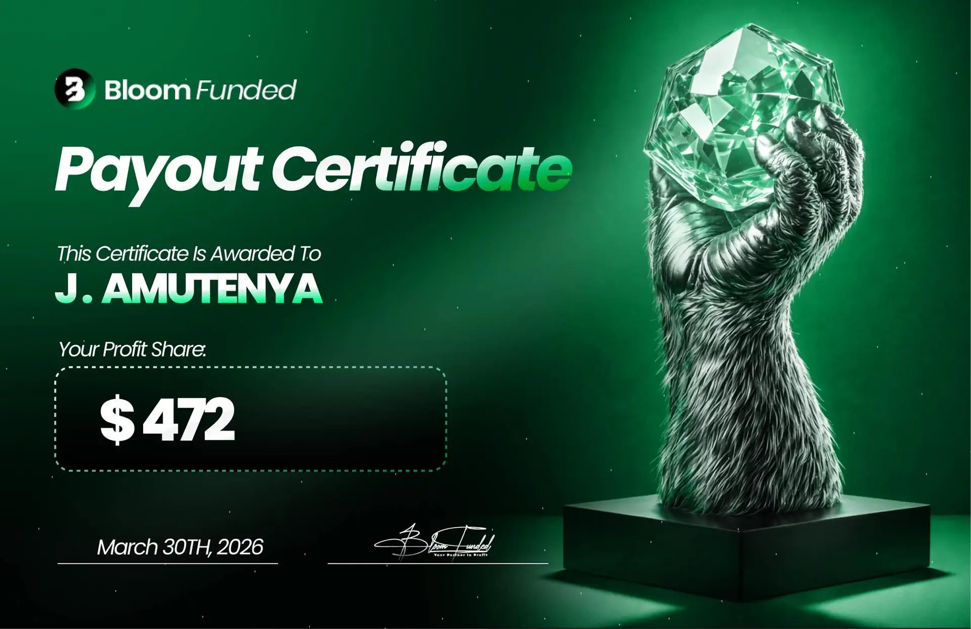 BloomFunded payout certificate awarded to J. Amutenya for $472