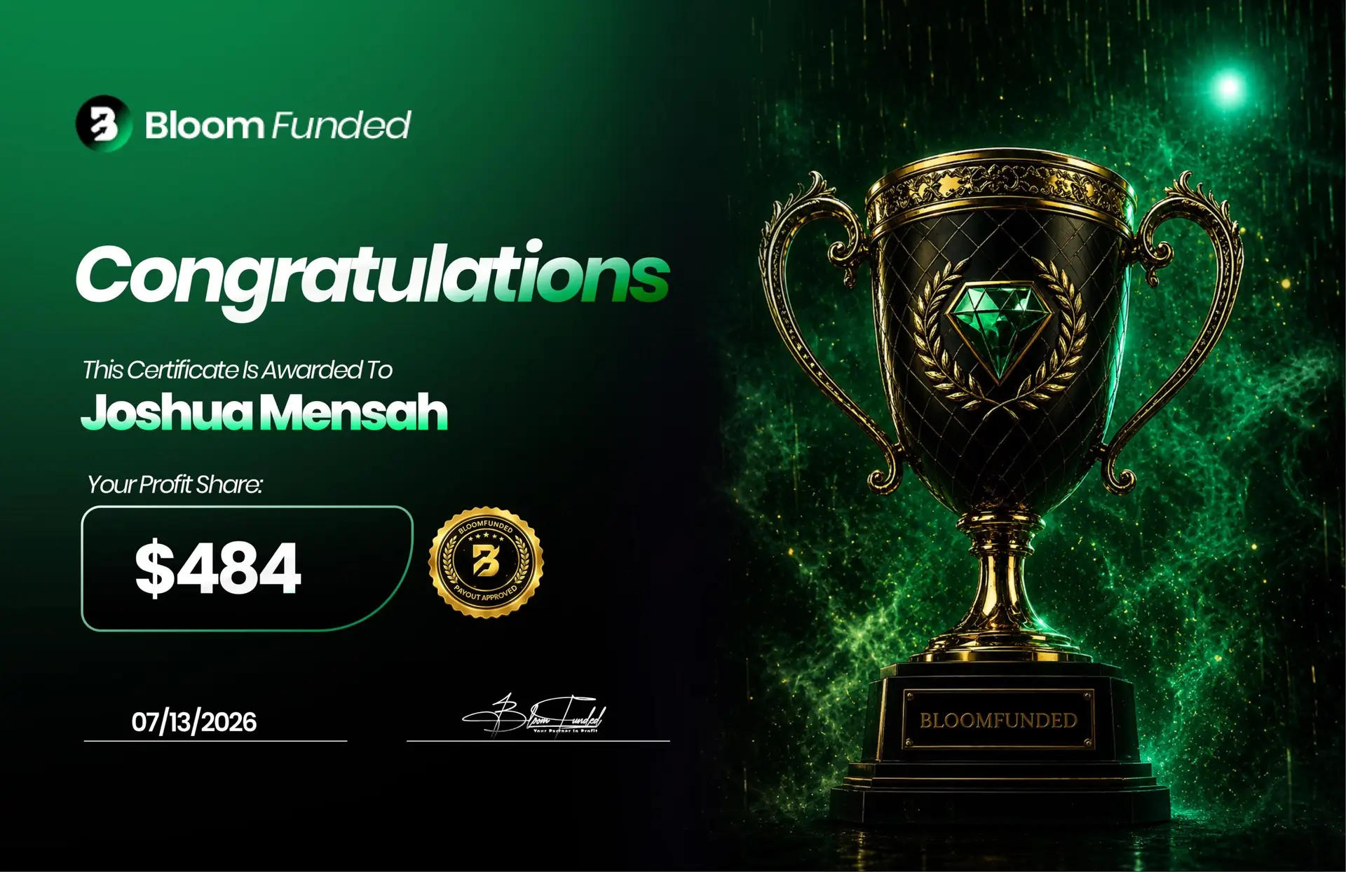 BloomFunded payout certificate awarded to Joshua Mensah for $484