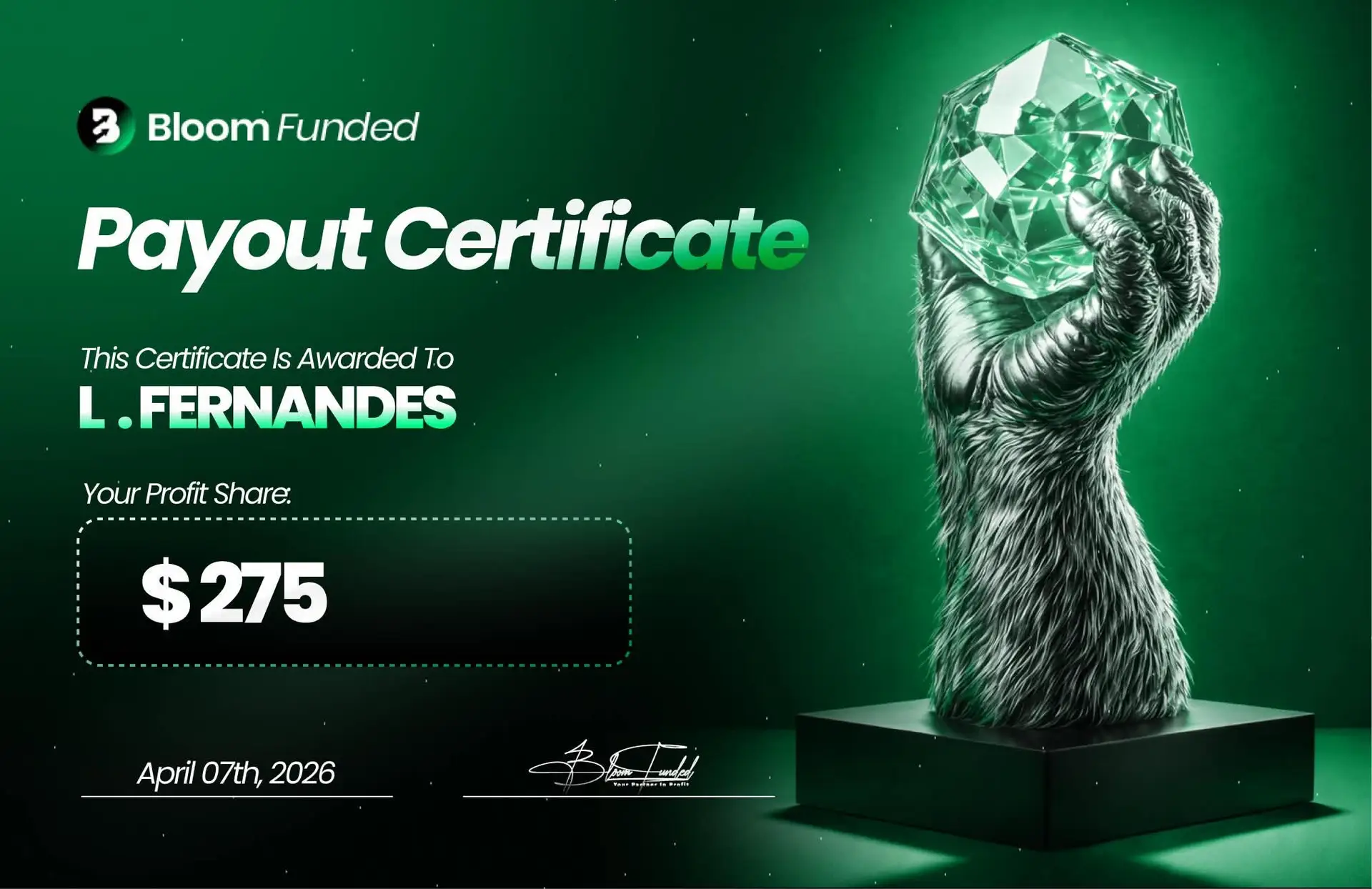 BloomFunded payout certificate awarded to L. Fernandes for $275