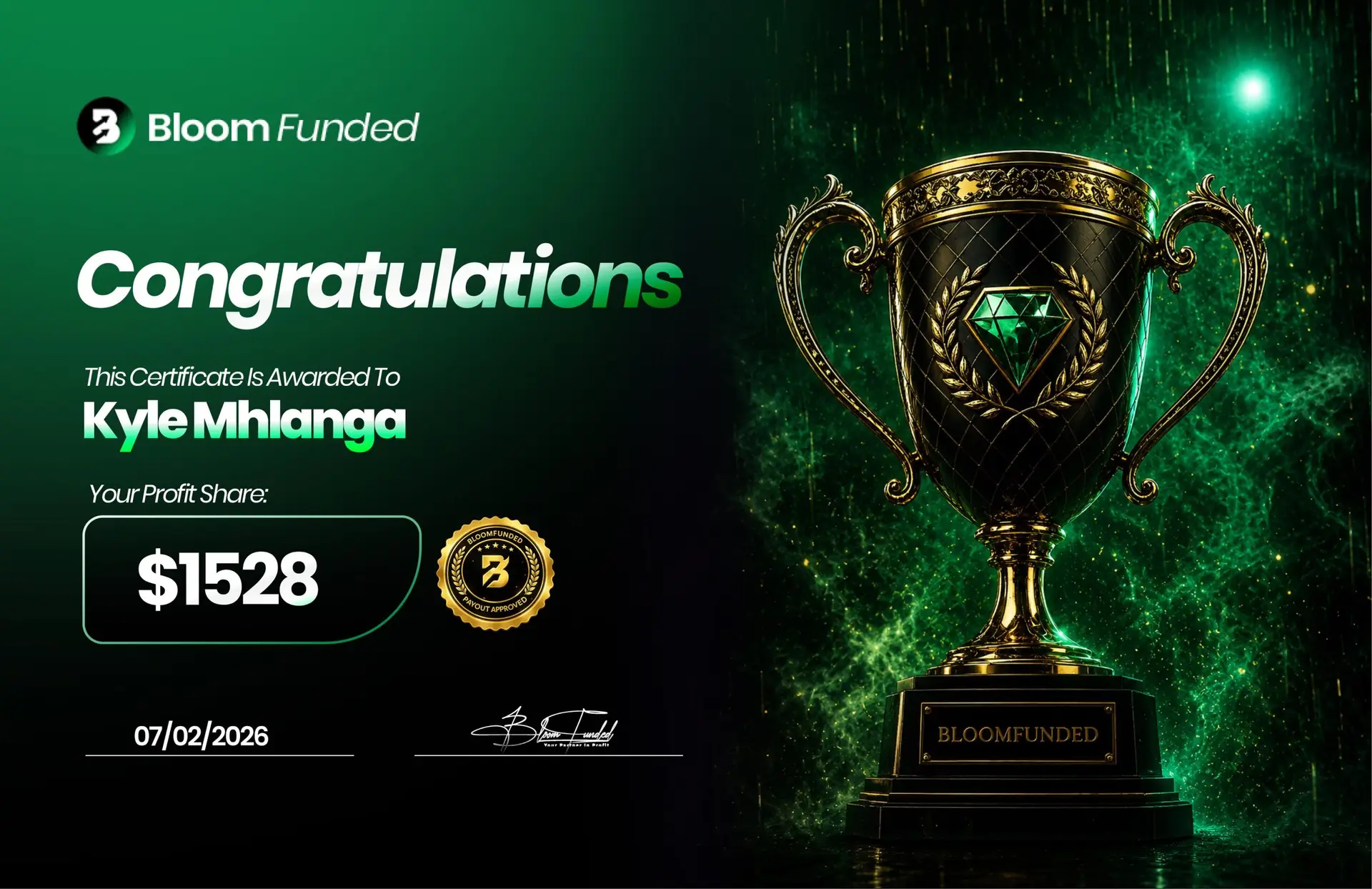 BloomFunded payout certificate awarded to Kyle Mhlanga for $1,528